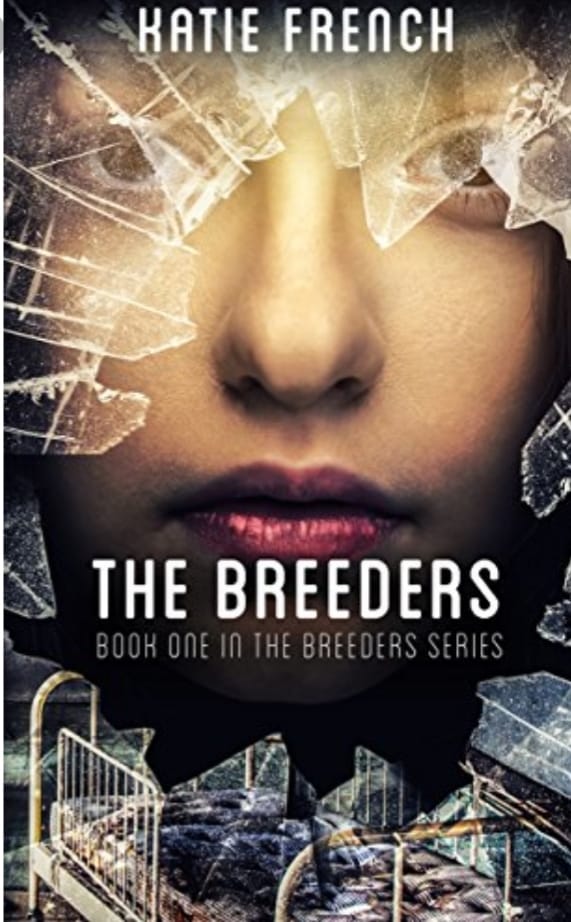 Image may contain: one or more people, text that says 'KATIE FRENCH THE BREEDERS BOOK ONE IN THE BREEDERS SERIES'