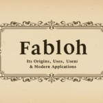 Faibloh: Its Origins, Uses, and Modern Applications